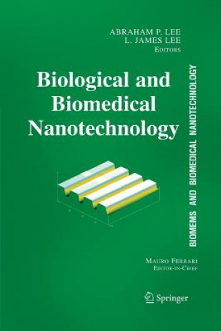 Carte BioMEMS and Biomedical Nanotechnology Abraham P. Lee