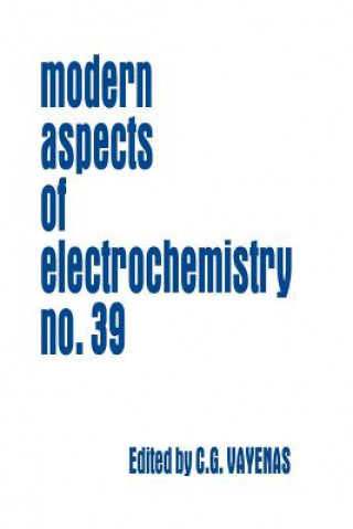 Kniha Modern Aspects of Electrochemistry 39 Constantinos G. Vayenas