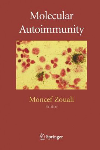 Książka Molecular Autoimmunity Moncef Zouali