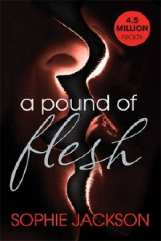 Kniha Pound of Flesh: A Pound of Flesh Book 1 Sophie Jackson