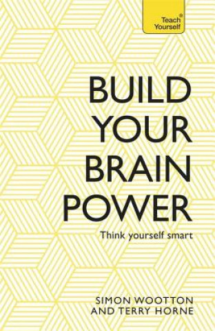 Kniha Build Your Brain Power Simon Wootton