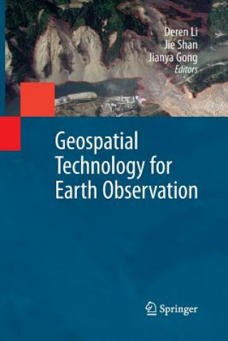 Kniha Geospatial Technology for Earth Observation Jianya Gong