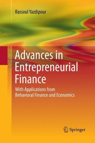 Knjiga Advances in Entrepreneurial Finance Rassoul Yazdipour