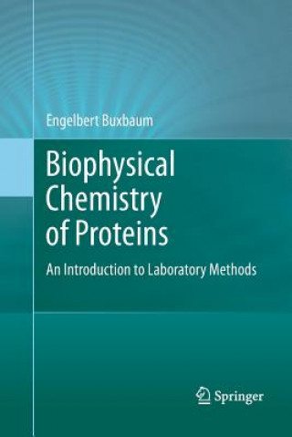 Knjiga Biophysical Chemistry of Proteins Engelbert Buxbaum