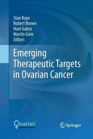 Carte Emerging Therapeutic Targets in Ovarian Cancer Robert Brown