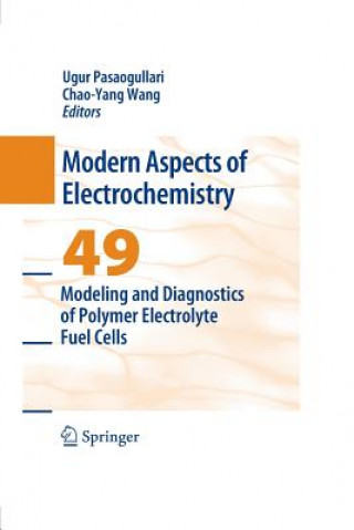 Libro Modeling and Diagnostics of Polymer Electrolyte Fuel Cells Ugur Pasaogullari