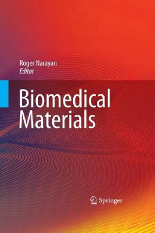 Könyv Biomedical Materials Roger Narayan