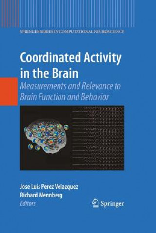Carte Coordinated Activity in the Brain Jose Luis Perez Velazquez