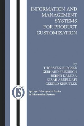 Könyv Information and Management Systems for Product Customization Thorsten Blecker