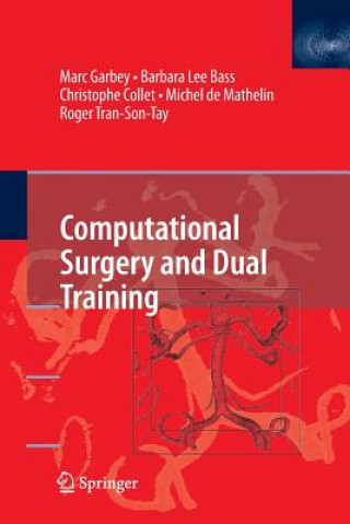 Könyv Computational Surgery and Dual Training Barbara Lee Bass