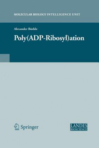 Carte Poly(ADP-Ribosyl)ation Alexander Burkle