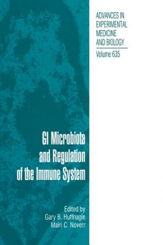 Knjiga GI Microbiota and Regulation of the Immune System Gary B. Huffnagle