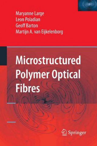 Libro Microstructured Polymer Optical Fibres Maryanne Large