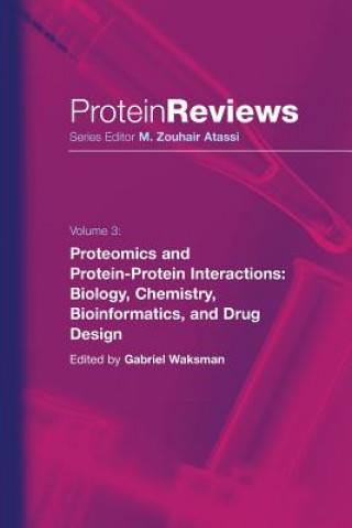 Kniha Proteomics and Protein-Protein Interactions Gabriel Waksman