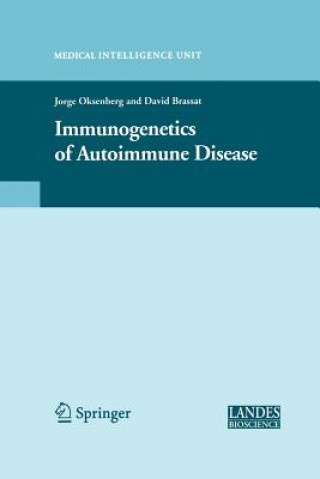 Livre Immunogenetics of Autoimmune Disease David Brassat