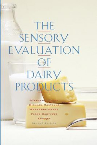 Könyv Sensory Evaluation of Dairy Products Floyd Bodyfelt