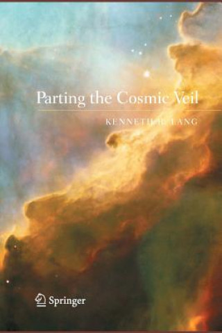 Buch Parting the Cosmic Veil Kenneth R. Lang