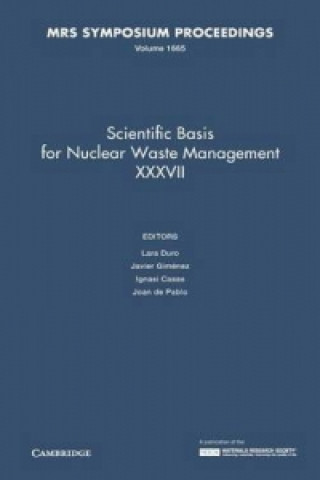 Könyv Scientific Basis for Nuclear Waste Management XXXVII: Volume 1665 Lara Duro