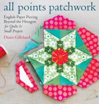 Könyv all points patchwork Diane Gilleland