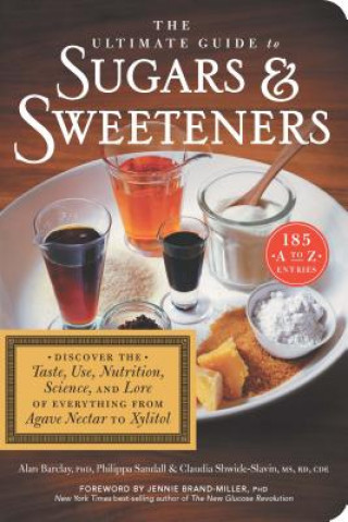 Kniha Ultimate Guide to Sugars and Sweeteners Philippa Sandall