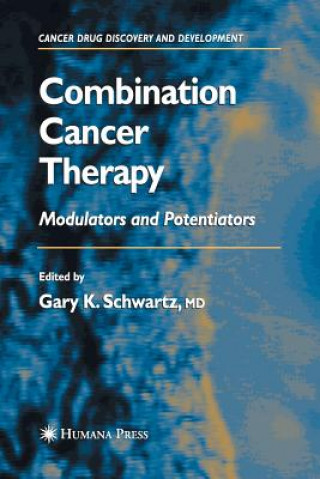 Βιβλίο Combination Cancer Therapy Gary K. Schwartz