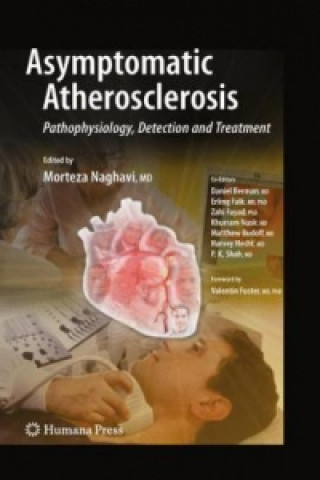 Livre Asymptomatic Atherosclerosis Morteza Naghavi