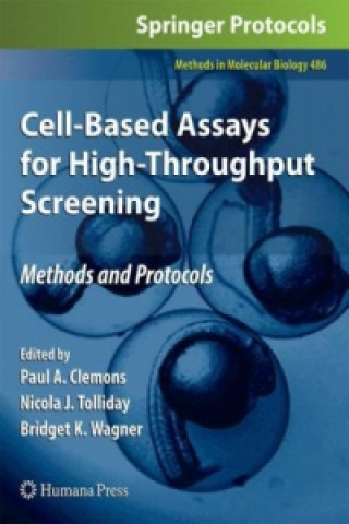 Książka Cell-Based Assays for High-Throughput Screening Paul A. Clemons