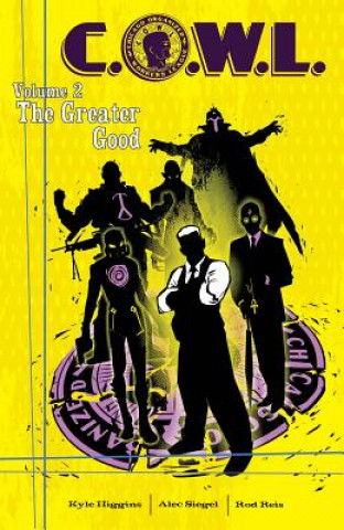 Könyv C.O.W.L. Volume 2: The Greater Good Trevor McCarthy