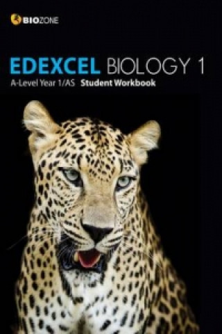 Kniha EDEXCEL Biology 1 A-Level 1/AS Student Workbook Tracey Greenwood