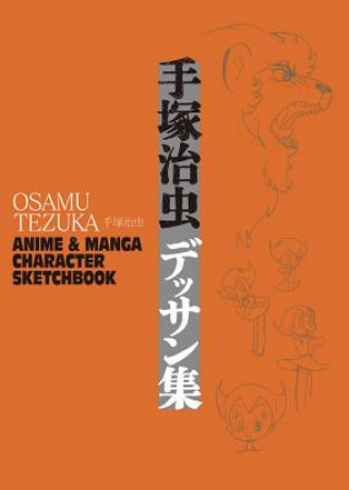 Kniha Osamu Tezuka: Anime & Manga Character Sketchbook Osamu Tezuka