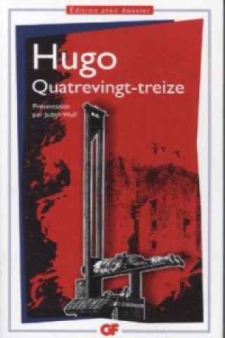 Kniha Quatre-vingt-treize Victor Hugo