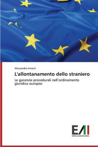 Knjiga L'allontanamento dello straniero Innesti Alessandra