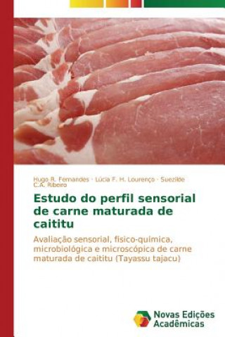 Carte Estudo do perfil sensorial de carne maturada de caititu Fernandes Hugo R