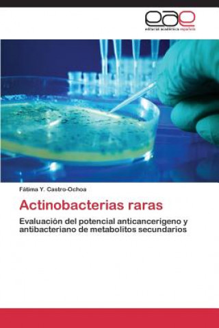 Carte Actinobacterias raras Castro-Ochoa Fatima y