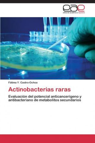 Könyv Actinobacterias raras Castro-Ochoa Fatima y