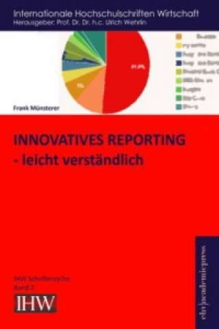 Buch Innovatives Reporting - leicht verständlich Frank Münsterer