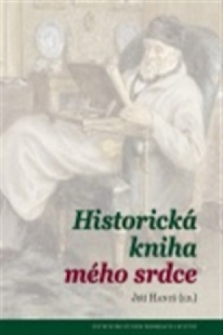 Knjiga Historická kniha mého srdce Jiří Hanuš