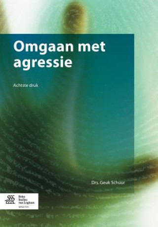 Book Omgaan met agressie Geuk Schuur