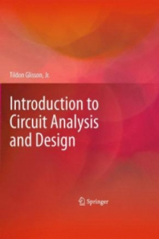 Book Introduction to Circuit Analysis and Design Tildon H. Glisson