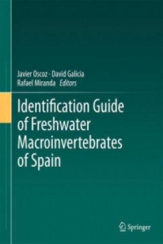 Carte Identification Guide of Freshwater Macroinvertebrates of Spain David Galicia