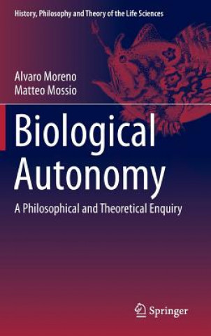 Knjiga Biological Autonomy Alvaro Moreno