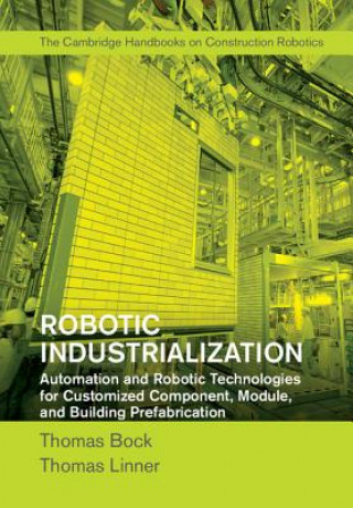 Livre Robotic Industrialization Thomas Bock