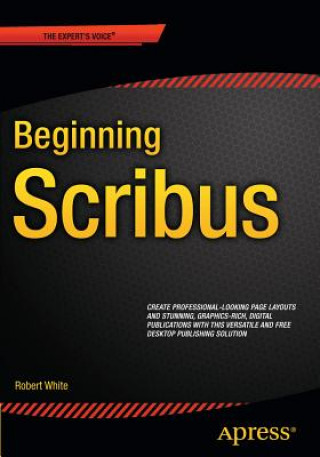 Книга Beginning Scribus Robert White