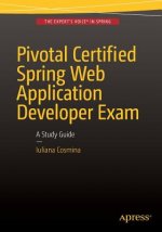 Carte Pivotal Certified Spring Web Application Developer Exam Iuliana Cosmina