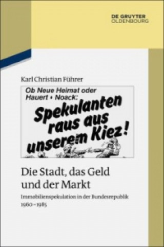 Könyv Die Stadt, das Geld und der Markt Karl Christian Führer
