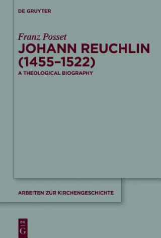 Kniha Johann Reuchlin (1455-1522) Franz Posset