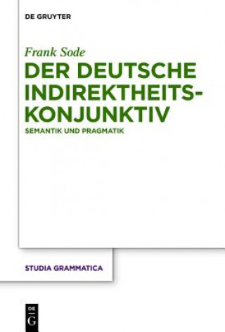 Kniha Der deutsche Indirektheitskonjunktiv Frank Sode