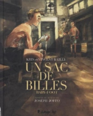 Kniha Un sac de billes (Comic). Tl.3 Vincent Bailly