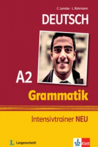 Kniha Deutsch A2 Grammatik Intensivtrainer NEU Christiane Lemcke