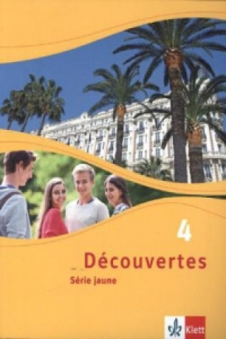 Könyv Découvertes. Série jaune (ab Klasse 6). Ausgabe ab 2012 - Schülerbuch. Bd.4 Birgit Bruckmayer